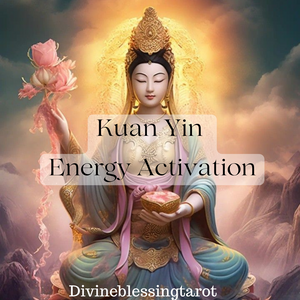 Kuan Yin Energy Activation