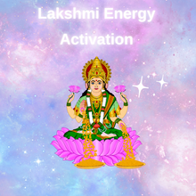 Load image into Gallery viewer, Goddess Lakshmi Energy Activation
